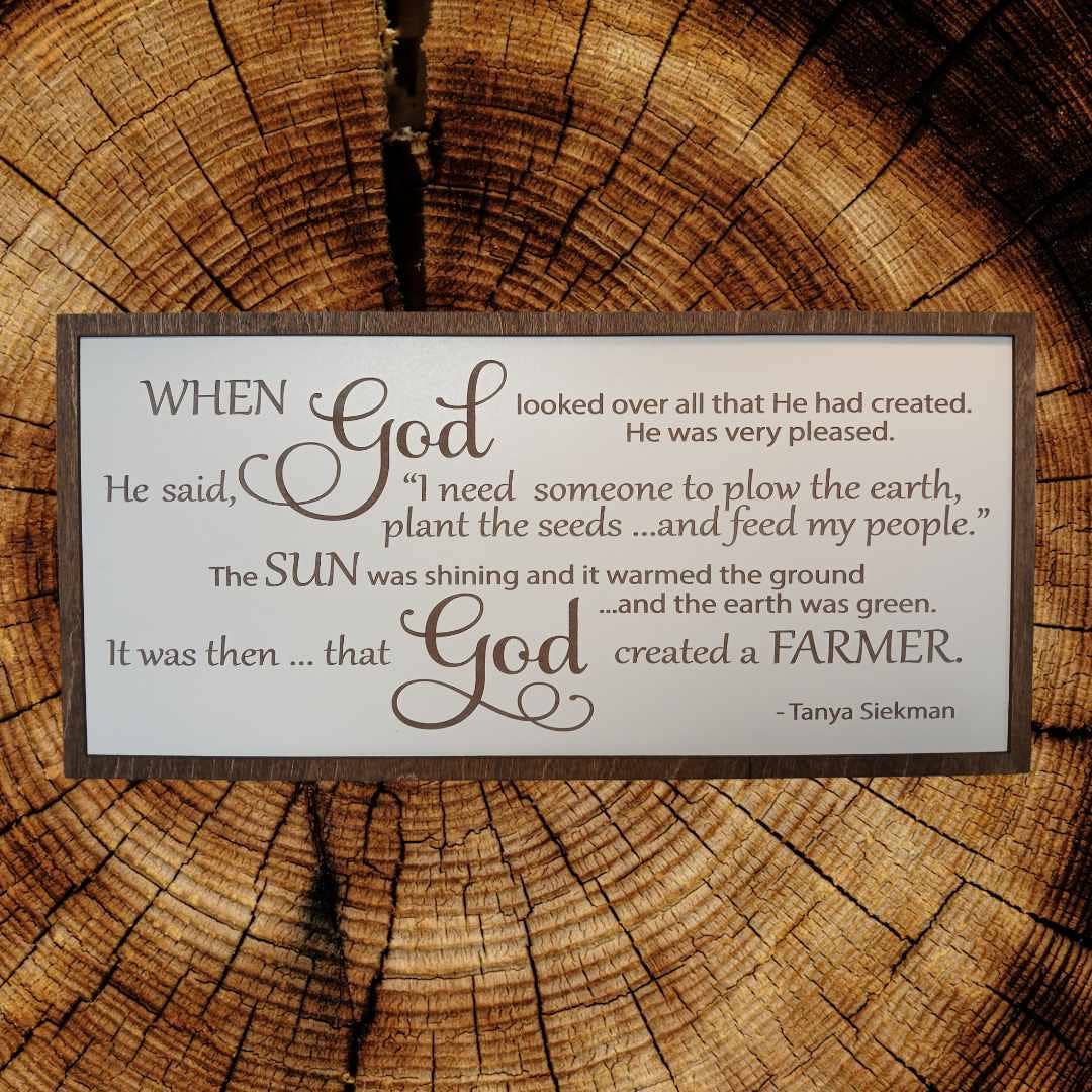 Crates Etc - God made a farmer - Farm - Western fall - Farming sign