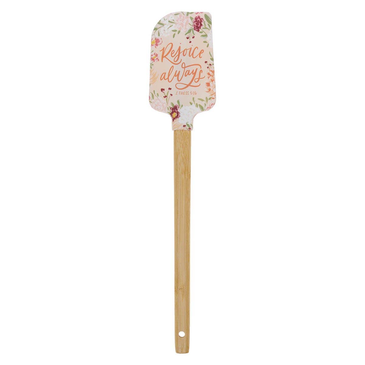 Rubber Spatula Rejoice Always 1 Thess. 5:16