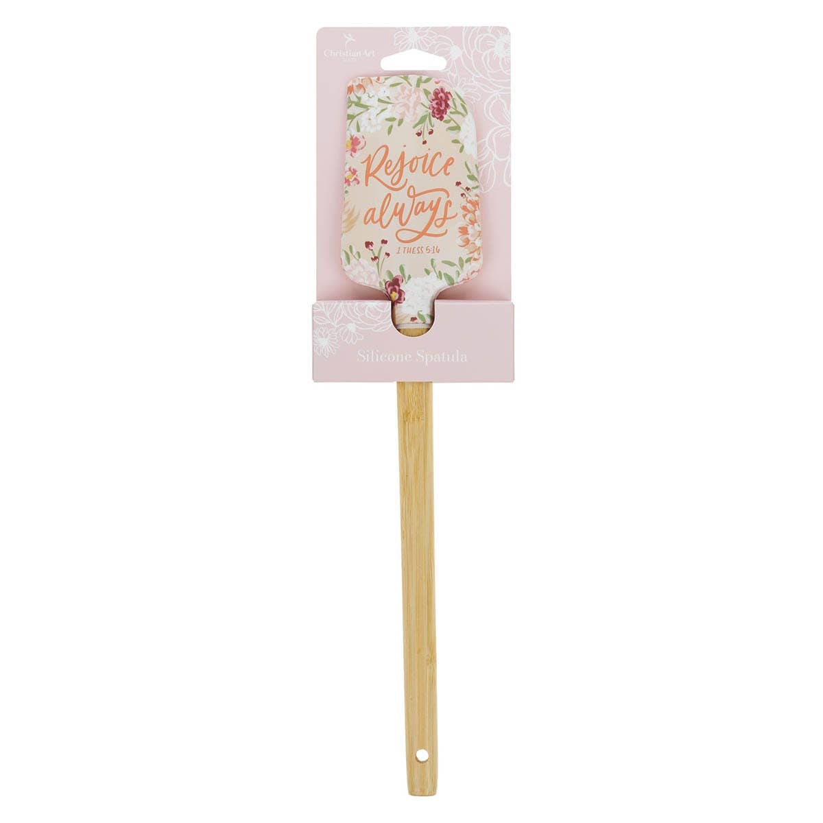 Rubber Spatula Rejoice Always 1 Thess. 5:16